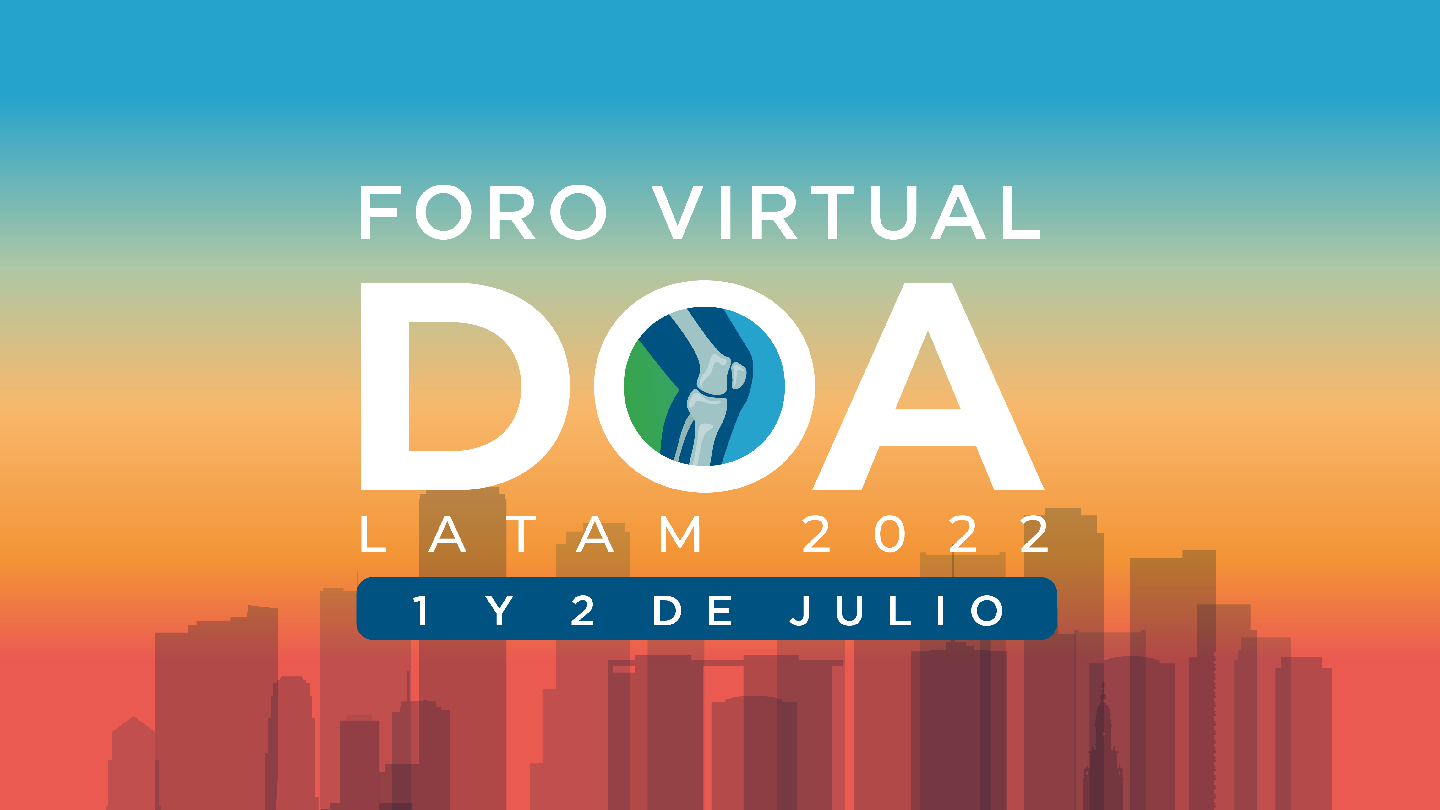 foro doa latam 2022: avances en osteoarticular 1